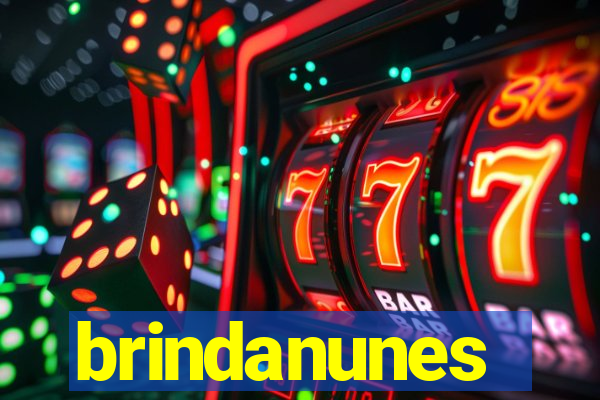 brindanunes