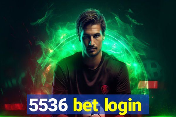 5536 bet login