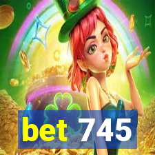 bet 745