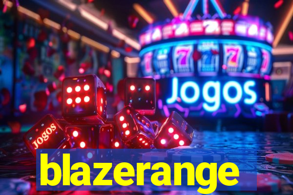 blazerange