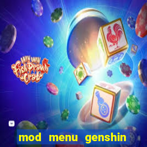 mod menu genshin impact pc