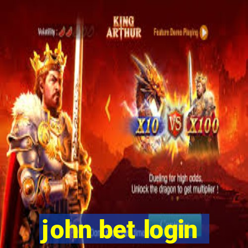 john bet login