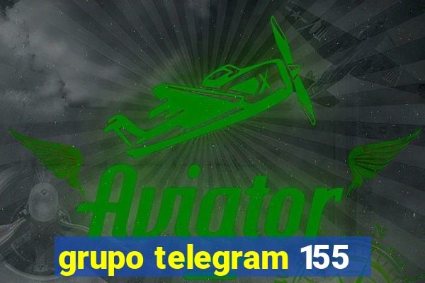 grupo telegram 155