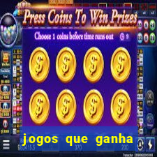 jogos que ganha dinheiro de verdade sem depositar