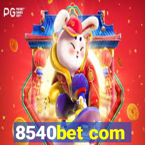 8540bet com