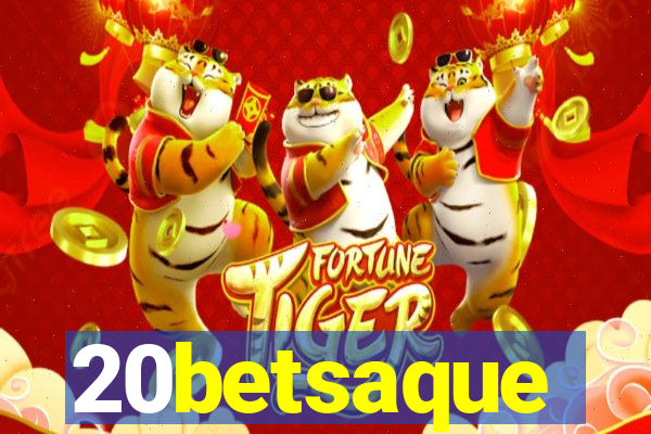 20betsaque