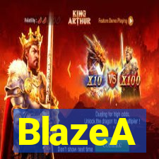 BlazeA