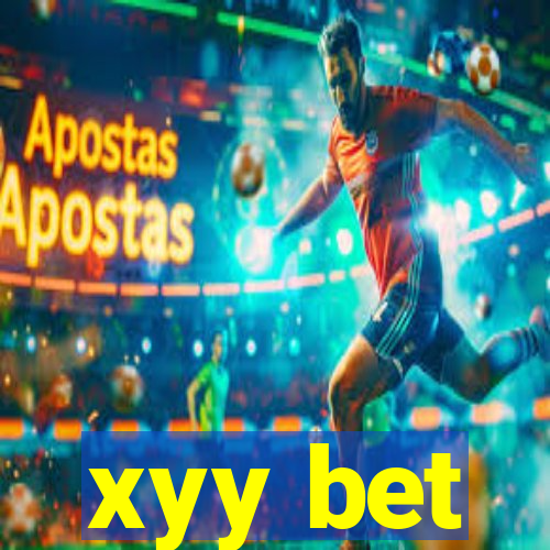 xyy bet