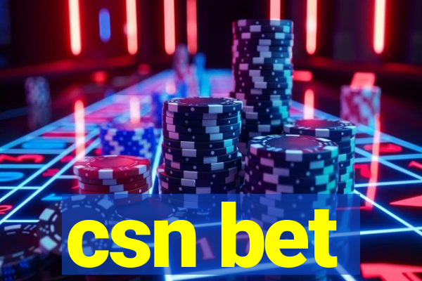 csn bet