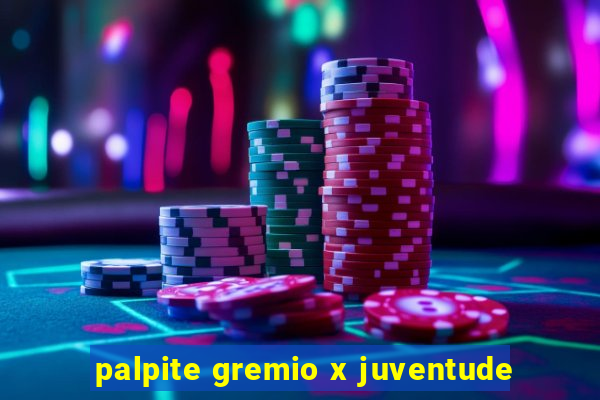 palpite gremio x juventude