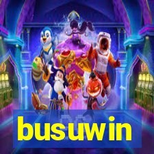 busuwin