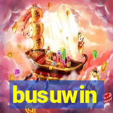 busuwin