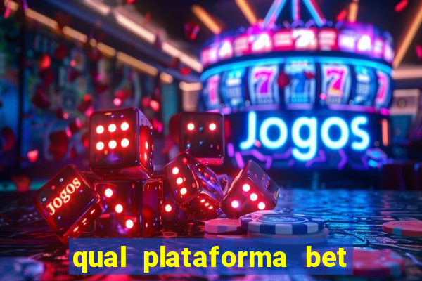 qual plataforma bet paga mais