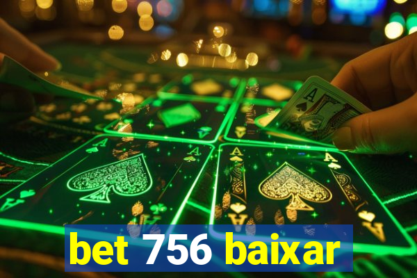 bet 756 baixar