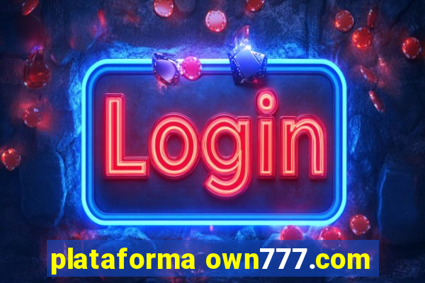 plataforma own777.com