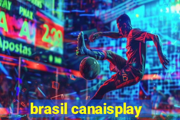 brasil canaisplay