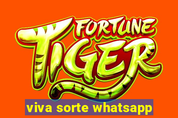 viva sorte whatsapp