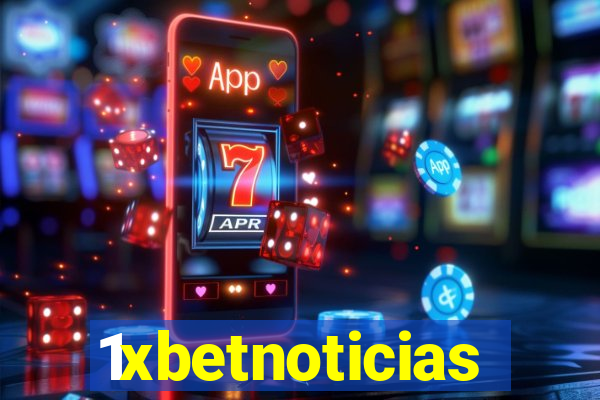 1xbetnoticias