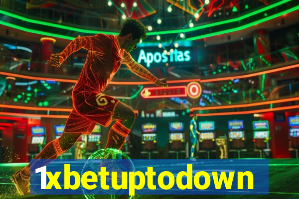 1xbetuptodown