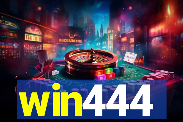 win444