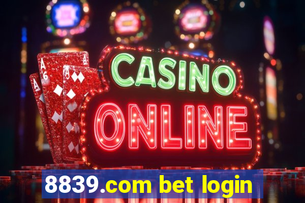 8839.com bet login