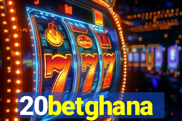 20betghana