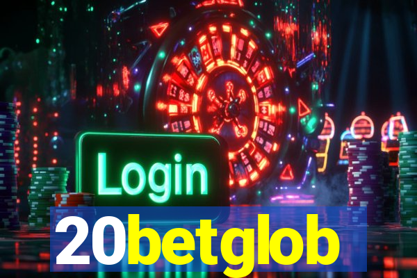 20betglob