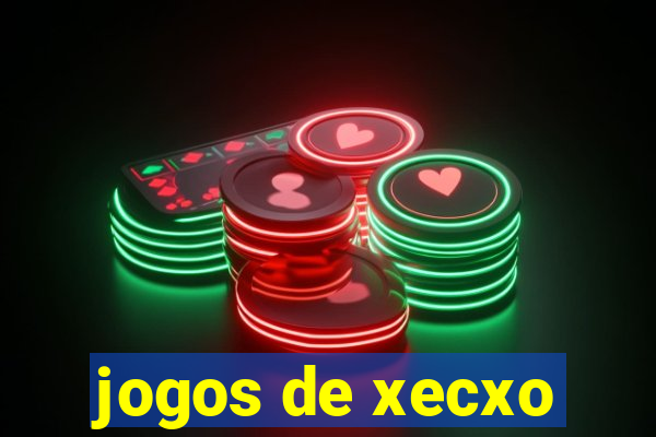 jogos de xecxo