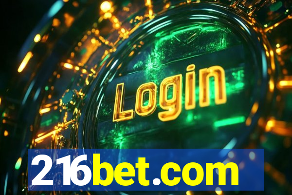 216bet.com