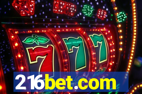 216bet.com