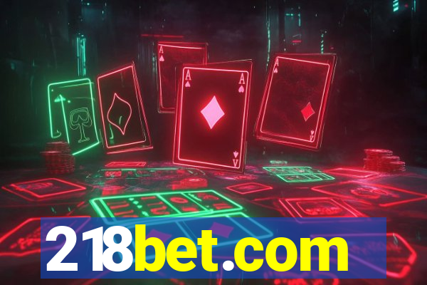 218bet.com