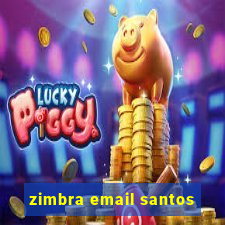 zimbra email santos