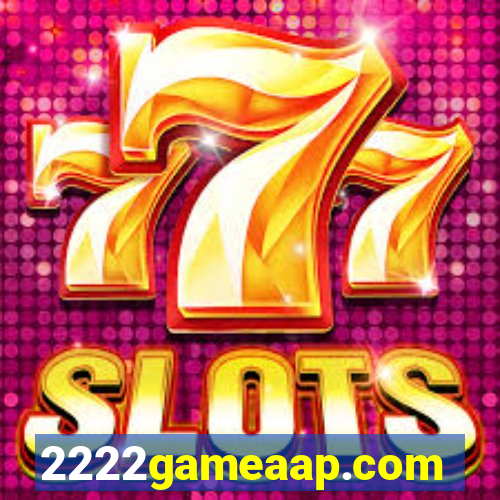 2222gameaap.com