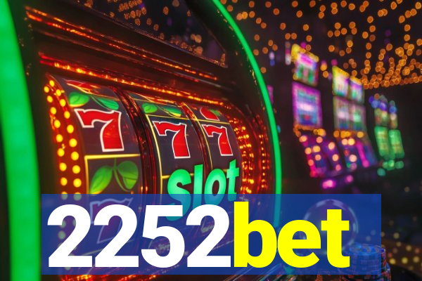 2252bet