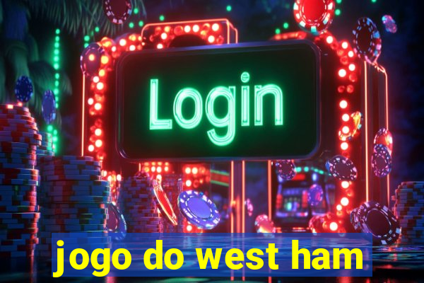 jogo do west ham