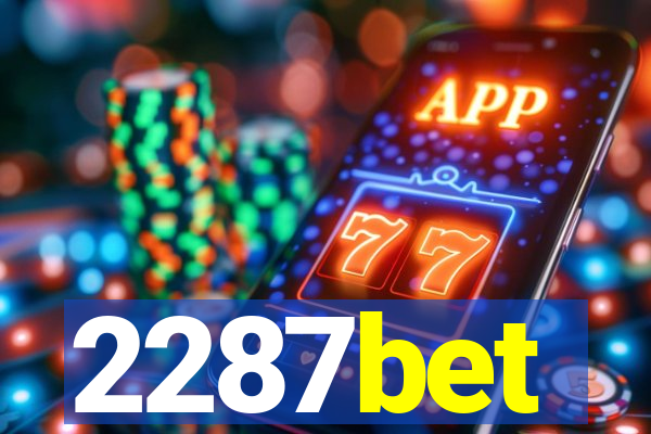 2287bet