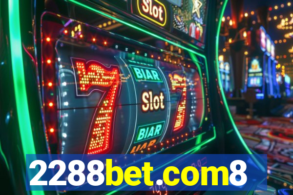 2288bet.com8