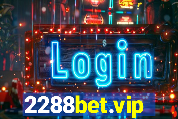 2288bet.vip