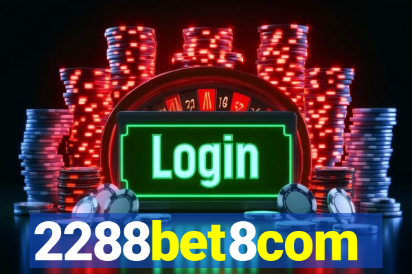 2288bet8com