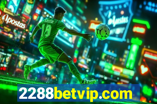 2288betvip.com