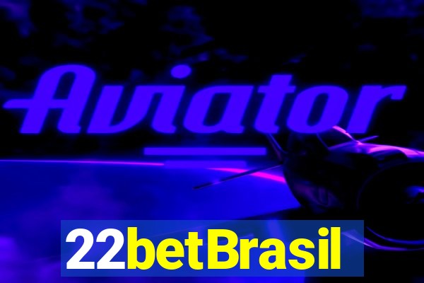 22betBrasil