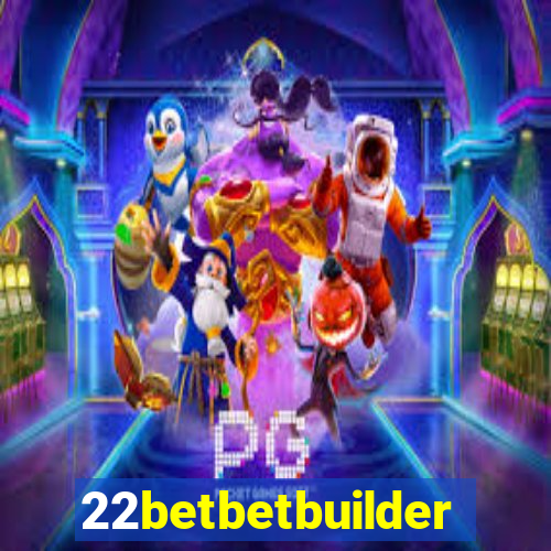 22betbetbuilder