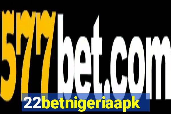 22betnigeriaapk