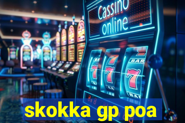 skokka gp poa