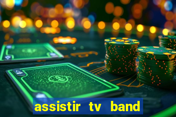 assistir tv band bahia ao vivo