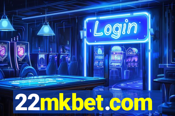 22mkbet.com