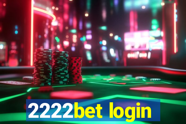 2222bet login