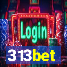 313bet