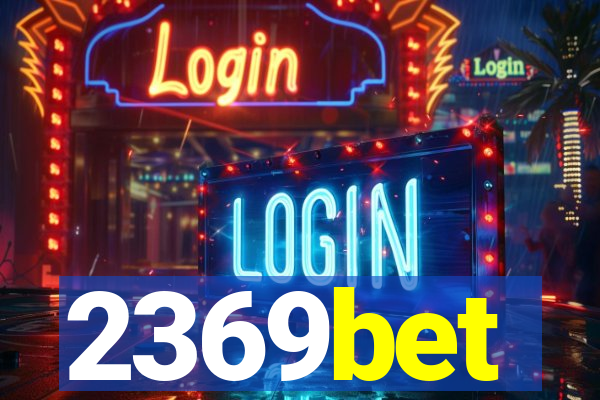 2369bet