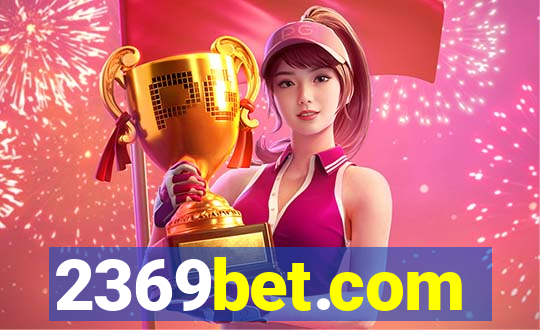 2369bet.com